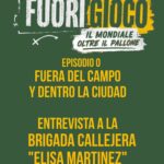 Fuorigioco - Il mondiale oltre il pallone